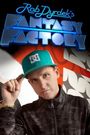 Rob Dyrdek's Fantasy Factory