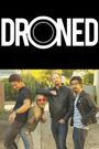 Droned