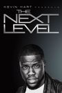 Kevin Hart Presents: The Next Level