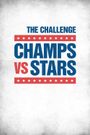 The Challenge: Champs vs. Stars