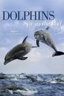 Dolphins: Spy in the Pod