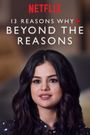 13 Reasons Why: Beyond the Reasons