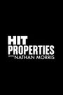 Hit Properties with Nathan Morris