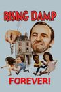 Rising Damp Forever