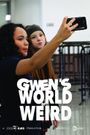 Gwen's World of Weird