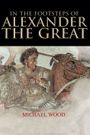 In the Footsteps of Alexander the Great