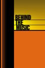 Behind the Music