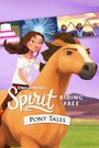 Spirit Riding Free: Pony Tales