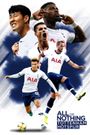 All or Nothing: Tottenham Hotspur