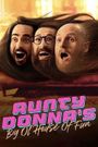 Aunty Donna's Big Ol' House of Fun