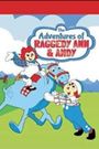 The Adventures of Raggedy Ann & Andy