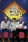 The Really Wild Show