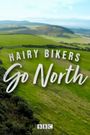 Hairy Bikers Go North