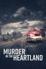 Murder in the Heartland