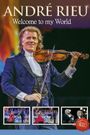 André Rieu: Welcome to My World