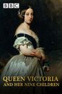 Queen Victoria and Her Tragic Family