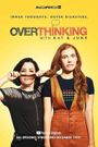 Overthinking with Kat & June