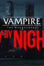 Vampire: The Masquerade - New York by Night