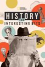 History: The Interesting Bits