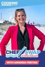 Chef Swap at the Beach