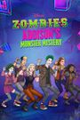 ZOMBIES: Addison's Monster Mystery