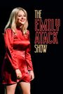 The Emily Atack Show