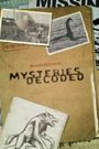 Mysteries Decoded