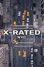 X-Rated: NYC