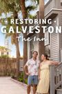 Restoring Galveston