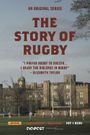 The Story of Rugby