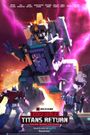 Transformers: Titans Return