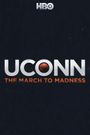 UConn: The March to Madness