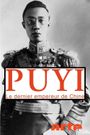 Pu Yi, the Last Emperor