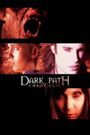 The Dark Path Chronicles