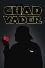 Chad Vader