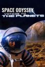 Space Odyssey: Voyage to the Planets