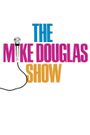 The Mike Douglas Show