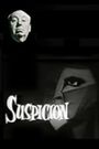 Suspicion