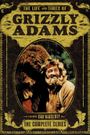 The Life and Times of Grizzly Adams