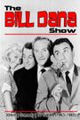 The Bill Dana Show