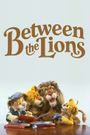 Between the Lions