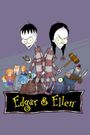 Edgar & Ellen