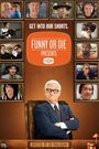 Funny or Die Presents...