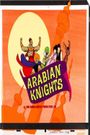 Arabian Knights