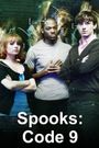 Spooks: Code 9