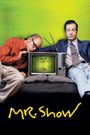 Mr. Show with Bob and David