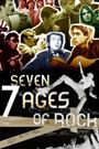 Seven Ages of Rock