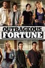 Outrageous Fortune