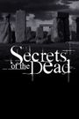 Secrets of the Dead