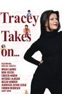 Tracey Takes On...